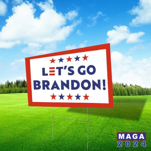 Lets Go Brandon Yard Sign