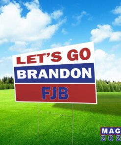 Let's go Brandon 2024 Yard Signs