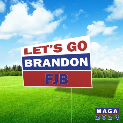 Let's go Brandon 2024 Yard Signs