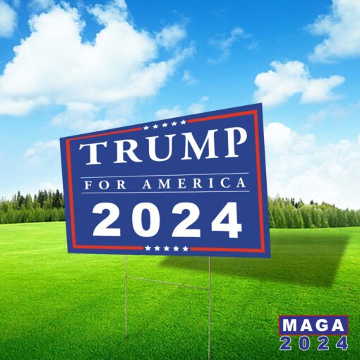 TRUMP For America 2024 Yard Signs, Political Sign