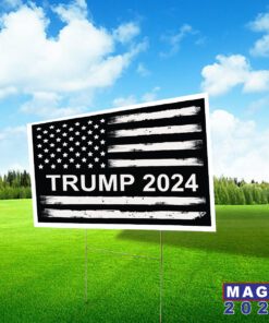 Trump 2024 MAGA 47 Yard Sign