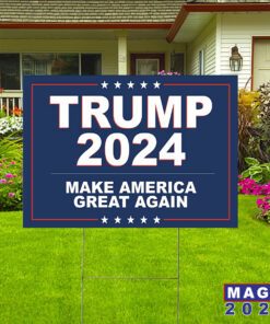 Trump 2024 Make America Great Again Yard Signs