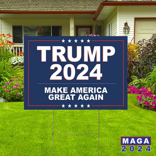Trump 2024 Make America Great Again Yard Signs