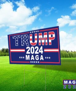 Trump 2024 Stars & Stripes M A G A Yard Sign
