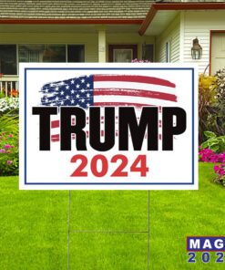 Trump 2024 Yard Sign