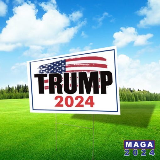 Trump 2024 Yard Sign