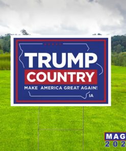 Trump Country Iowa Yard Sign