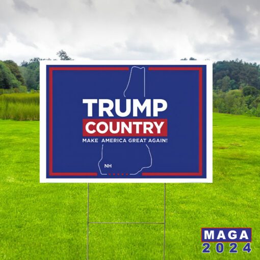 Trump Country New Hampshire Yard Sign