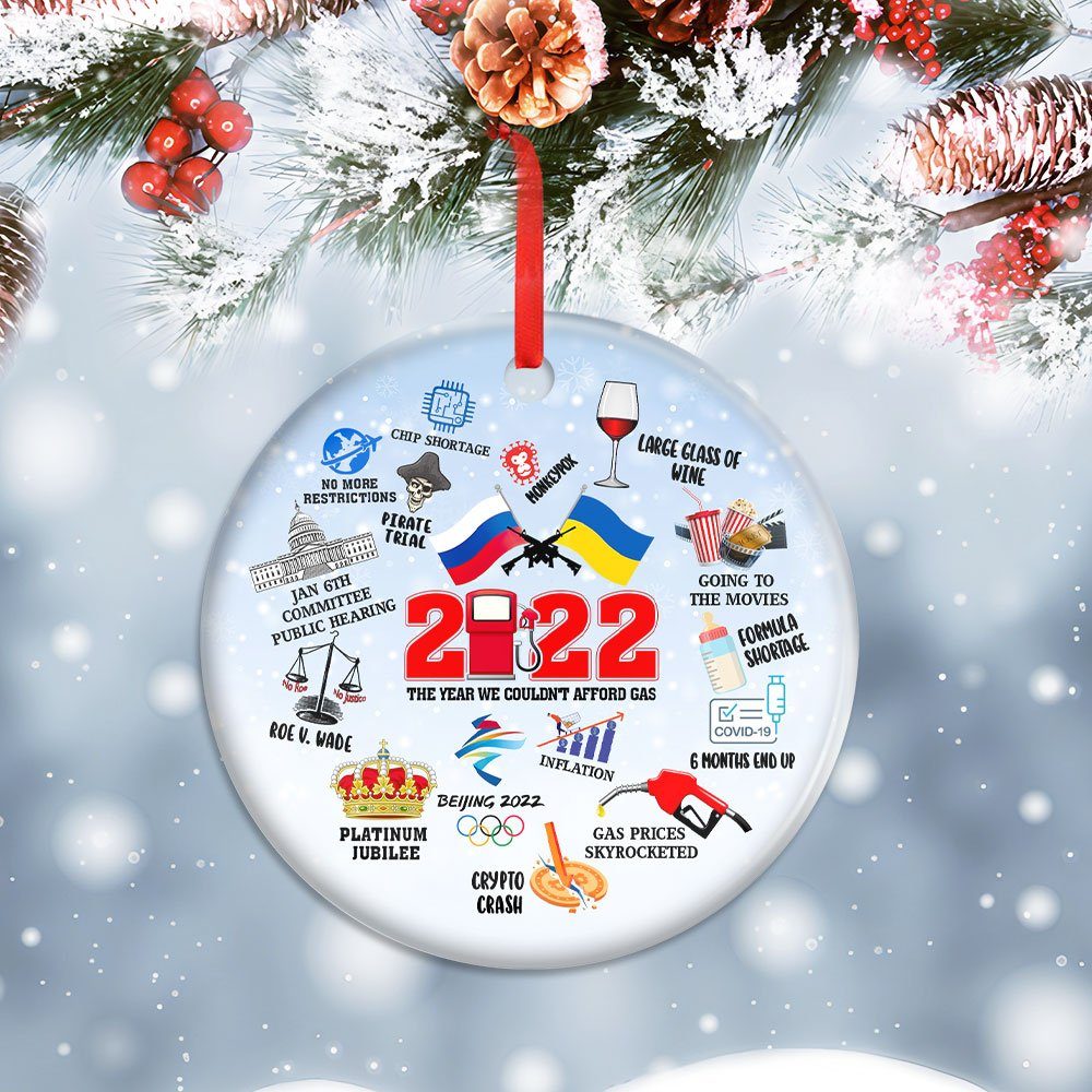 2022 Review Ornament The Year We Couldn't Afford Gas Roe v. Wade Ukraine TQN521O - Image 4
