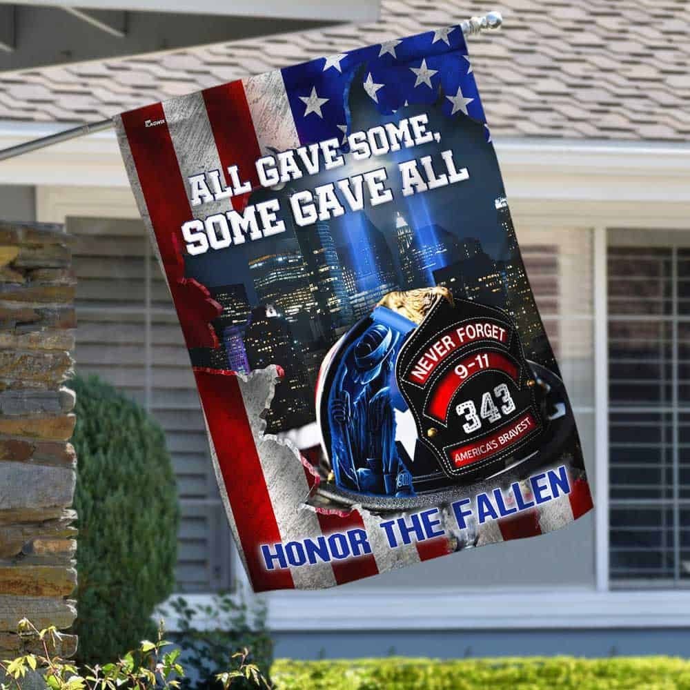 343 Fallen Firefighters All Gave Some Some Gave All 9/11 Flag DBD2747F - Image 6