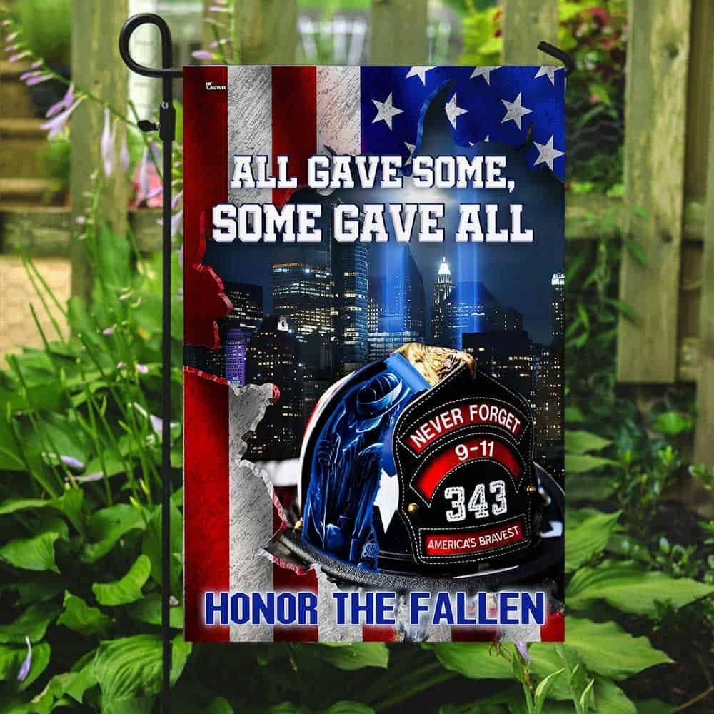 343 Fallen Firefighters All Gave Some Some Gave All 9/11 Flag DBD2747F - Image 8