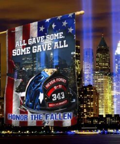 343 fallen firefighters all gave some some gave all 911 flag dbd2747f 2158