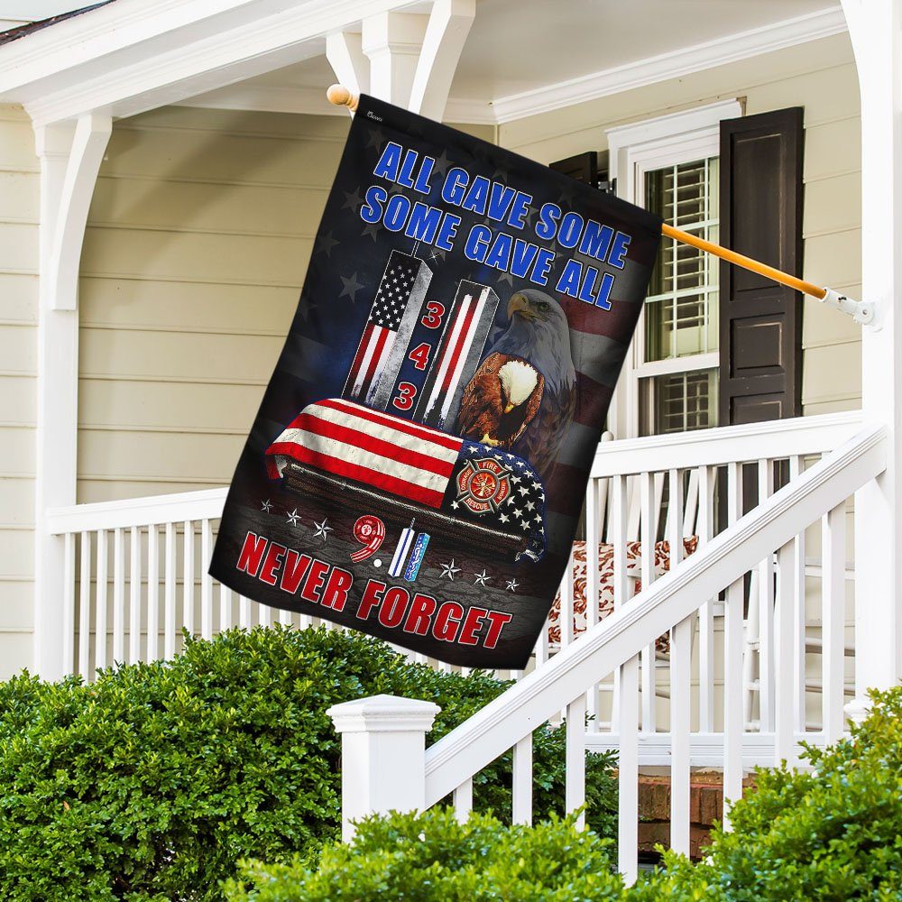 911 Flag Never Forget All Gave Some Some Gave All MLH1780F - Image 5