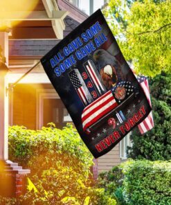911 flag never forget all gave some some gave all mlh1780f 8964