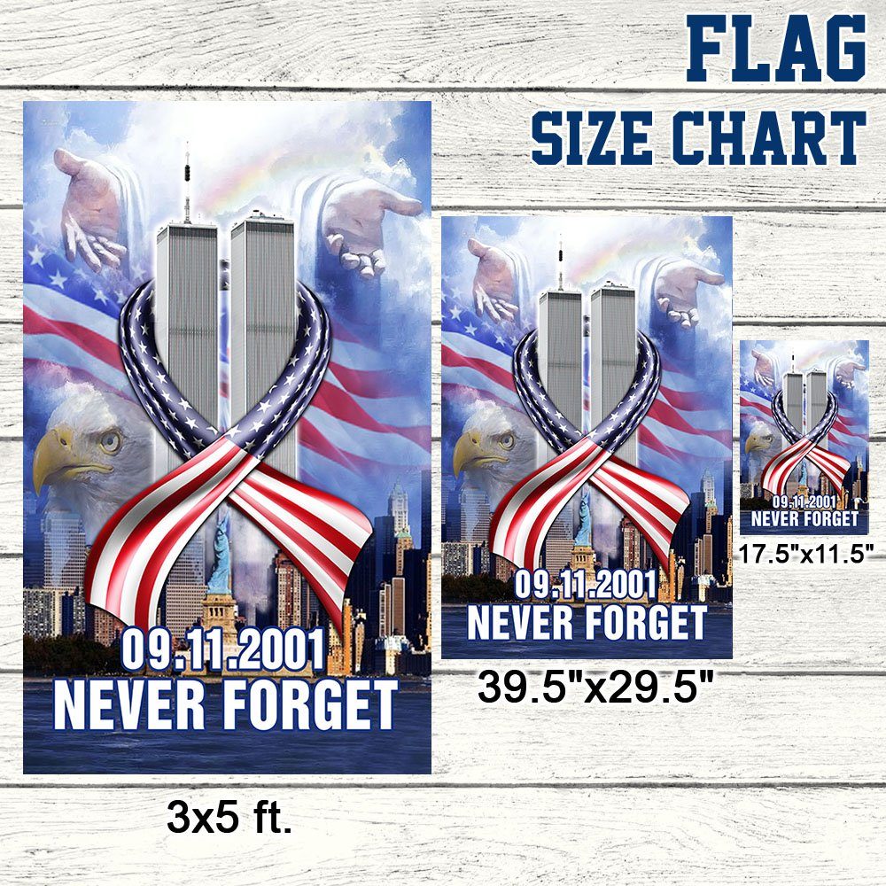 911 Flag Never Forget September 11 American Patriotic Flag THH3249Fv1 - Image 7