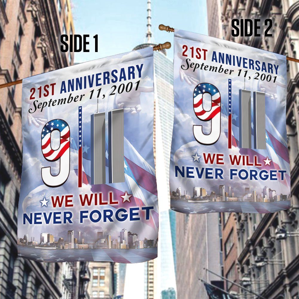 911 Flag We Will Never Forget 21st Anniversary BNN147F - Image 2