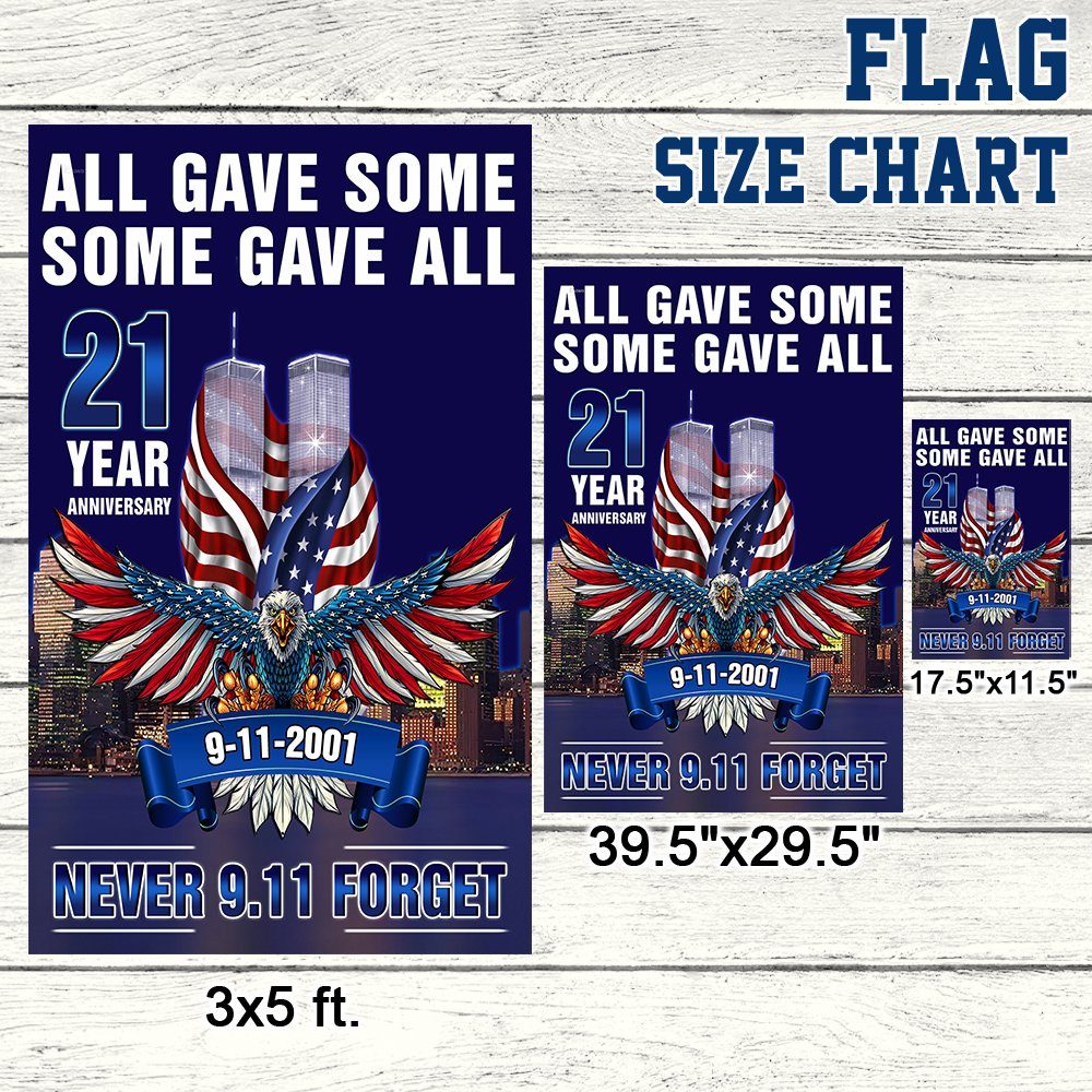 911 Never Forget Patriot Day September 11th All Gave Some Some Gave All Flag MLN356F - Image 7