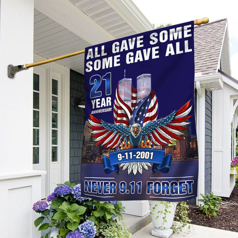 911 Never Forget Patriot Day September 11th All Gave Some Some Gave All Flag MLN356F