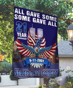 911 never forget patriot day september 11th all gave some some gave all flag mln356f 6831