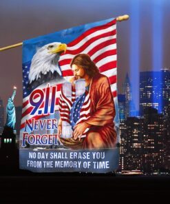 911 patriot day god bless flag no day shall erase you from the memory of time mln422f 7171
