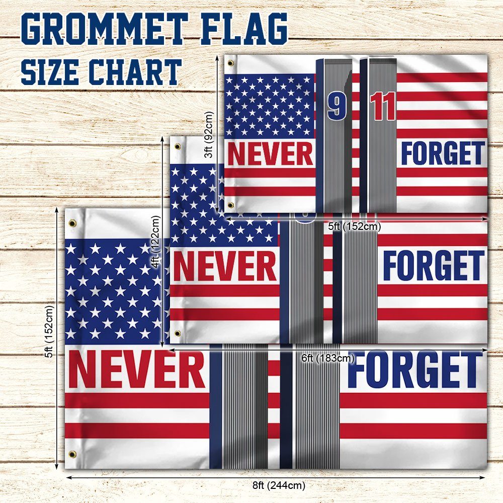 911 Patriot Day Grommet Flag September 11 Attacks Never Forget 9/11 TQN271GF - Image 5