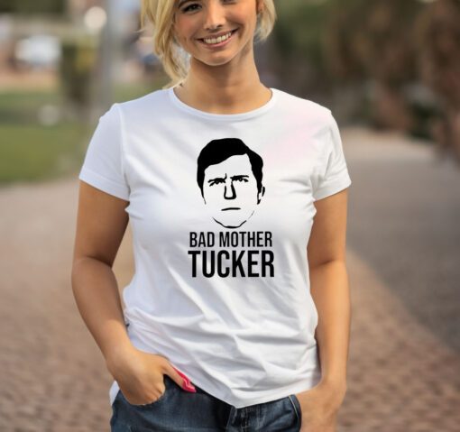 Bad Mother Tucker T-Shirt