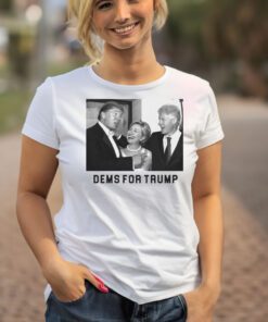 Dems for Trump T-Shirt Trump 2024 Shirts