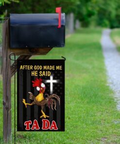 after god made me he said tada chicken flag qnn534f 2896