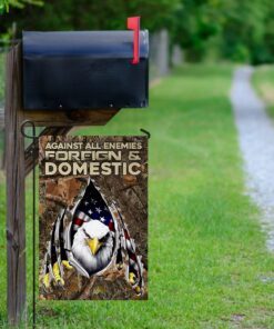 against all enemies foreign and domestic. eagle patriotism flag 4800