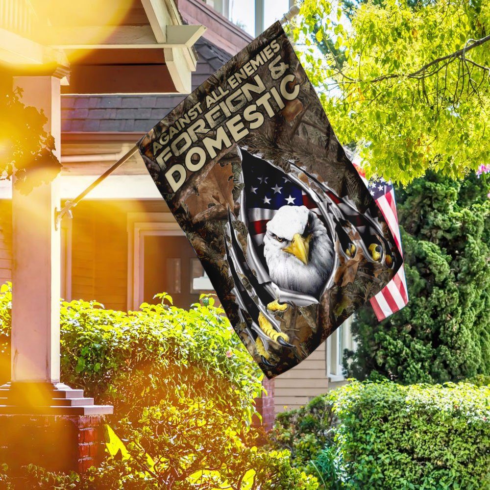 Against All Enemies Foreign And Domestic. Eagle Patriotism Flag