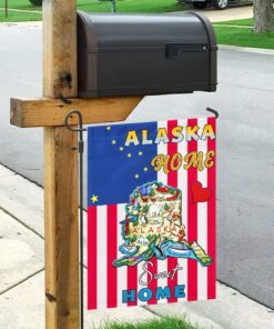 alaska. home sweet home flag 6816