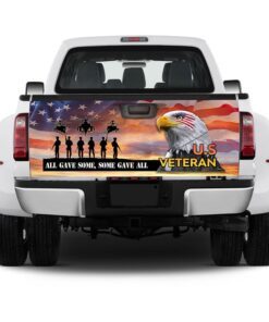 all gave some, some gave all veteran of america truck tailgate decal sticker wrap 8794