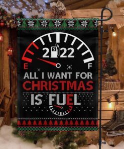 all i want for christmas is fuel 2022 flag mln725f 3962