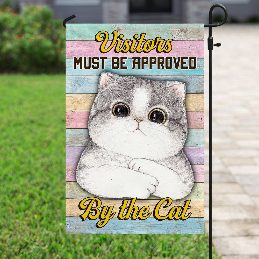 All Visitors Must Be Approved By The Cat Flag - Image 6