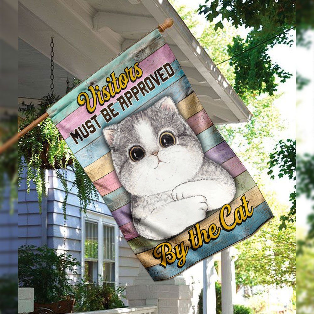 All Visitors Must Be Approved By The Cat Flag - Image 3