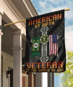 American By Birth. Veteran By The Grace Of God Flag