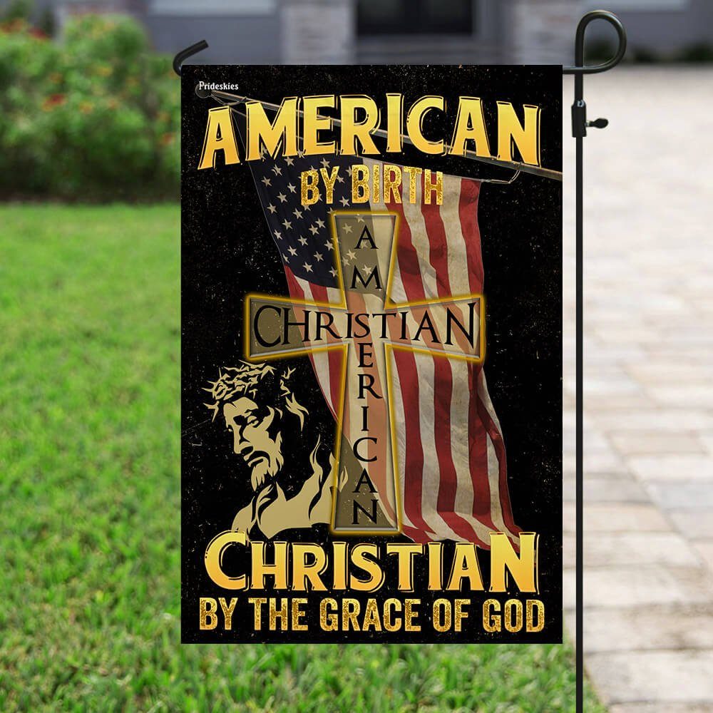 American By Birth Christian By The Grace Of God Flag - Image 6