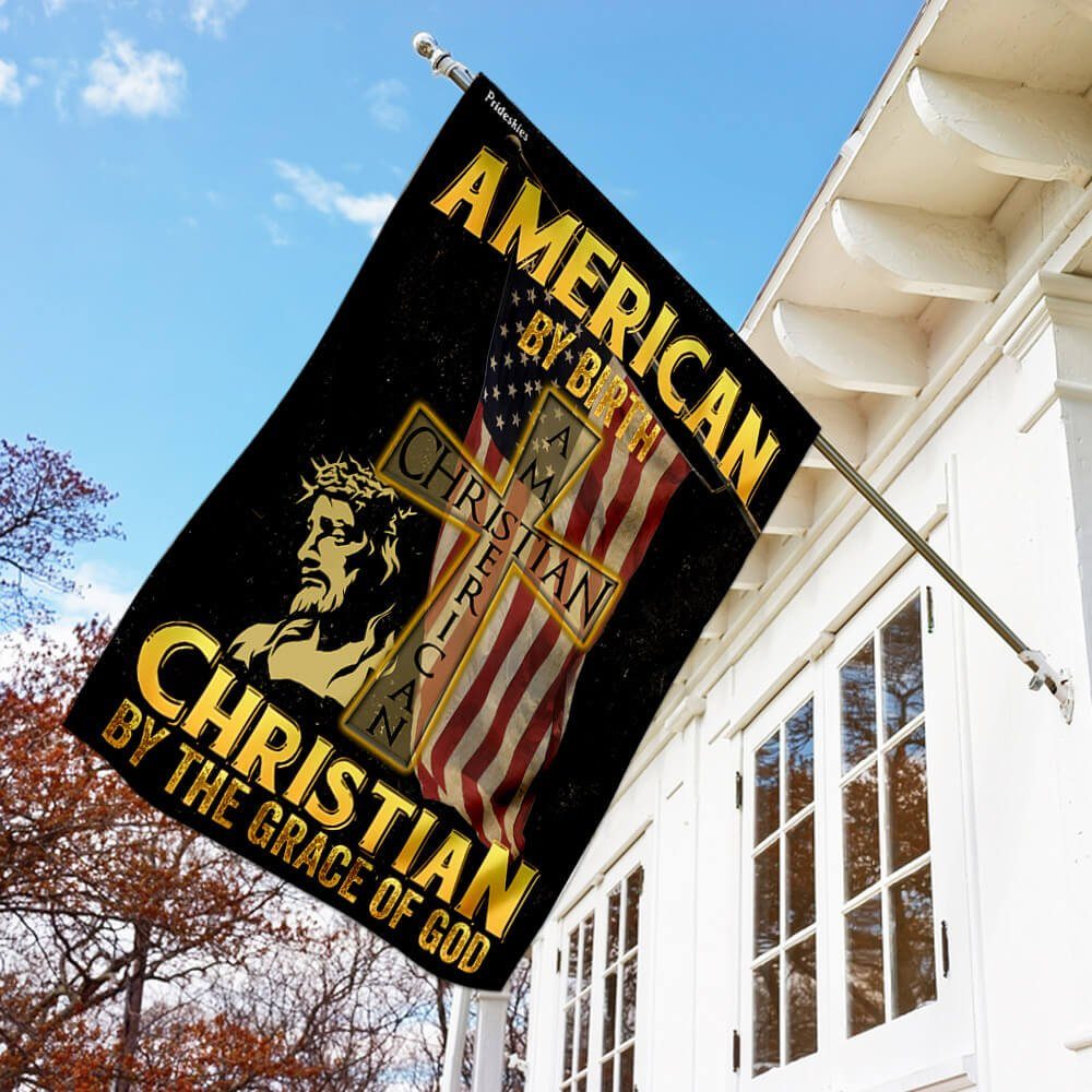 American By Birth Christian By The Grace Of God Flag - Image 2