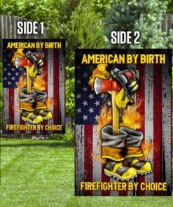 american by birth firefighter by choice flag 2358