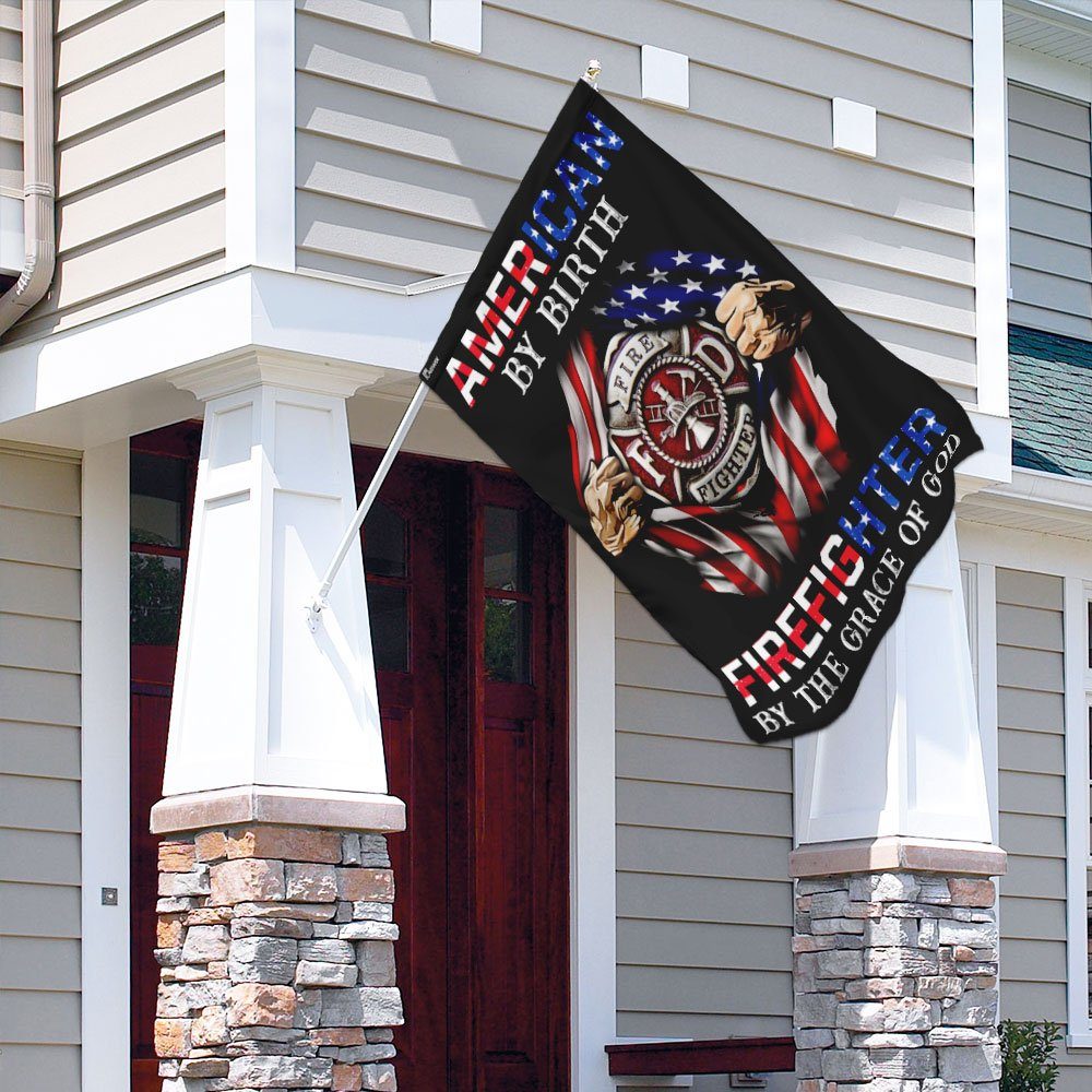 American By Birth Firefighter By The Grace Of God Flag - Image 4