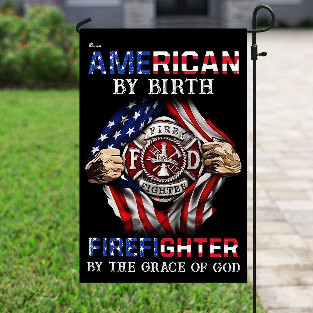 American By Birth Firefighter By The Grace Of God Flag - Image 6