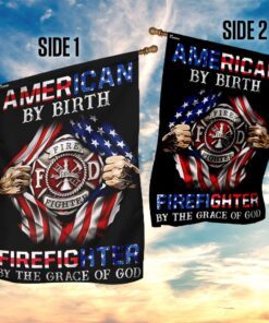 american by birth firefighter by the grace of god flag 6743