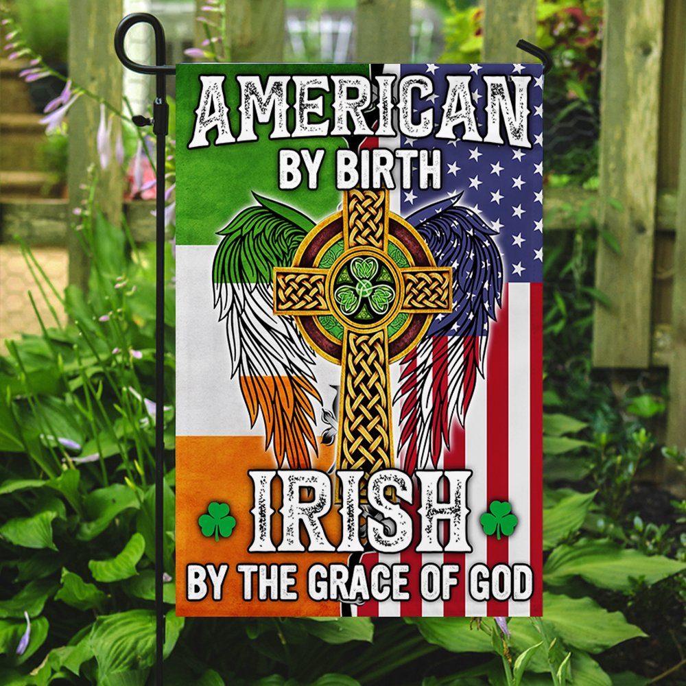 American By Birth Irish By The Grace Of God Flag MLN170F - Image 5