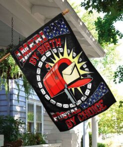 american by birth postal worker by choice flag 3436