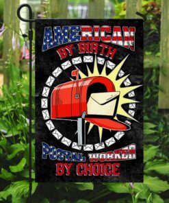 american by birth postal worker by choice flag 6853