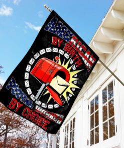 american by birth postal worker by choice flag 7674