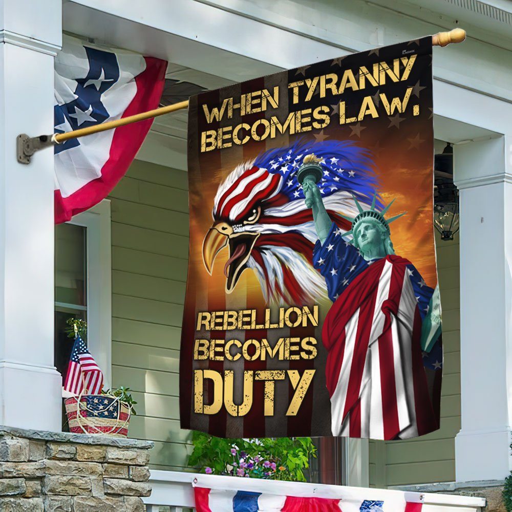 American Eagle Flag When Tyranny Becomes Law Rebellion Becomes Duty Flag MLN269F - Image 2