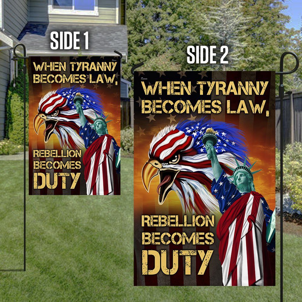 American Eagle Flag When Tyranny Becomes Law Rebellion Becomes Duty Flag MLN269F - Image 6