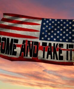 american flag come and take it ant367gf 7912