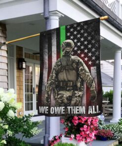 American Soldier Flag Thin Green Line We Owe Them All LHA1857F